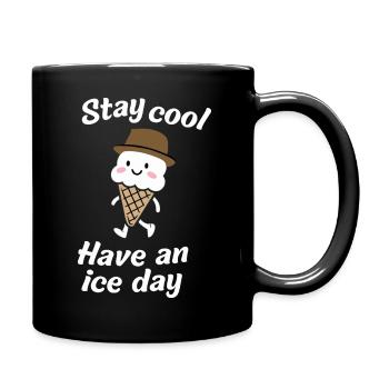 Stay Cool - "Have an Ice Day" Cheerful Ice Cream - Full Colour Mug - black - Right