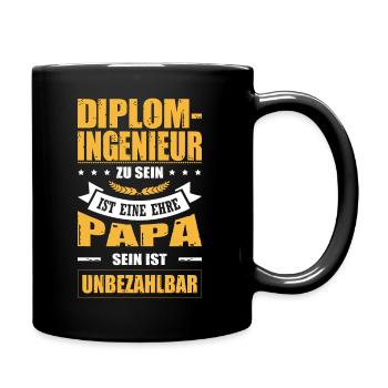 Ingenieur Sein Ist Eine Ehre Papa Sein Unbezahlbar - Tasse einfarbig - Schwarz - Rechts
