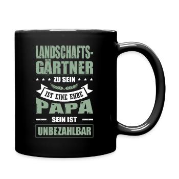 Landschaftsgärtner Sein Eine Ehre Papa Vatertag - Tasse einfarbig - Schwarz - Rechts