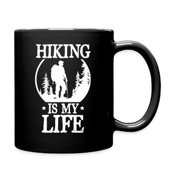 Hiking Is My Life - Tasse einfarbig - Schwarz - Rechts