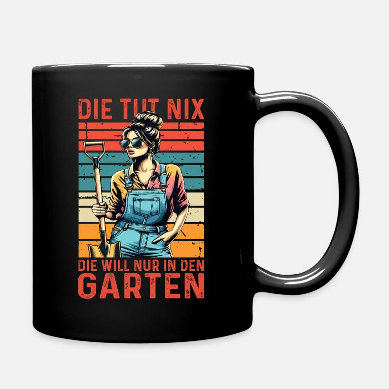 Garten Geschenk Gärtnerin Geburtstag Geschenk - Tasse einfarbig - Schwarz