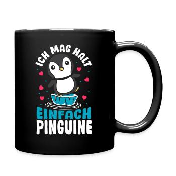 Pinguin - Ich Mag Halt Einfach Pinguine - Tasse einfarbig - Schwarz - Rechts