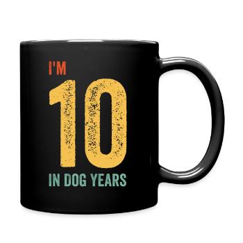 I'm 10 In Dog Years Tees | Funny 70th Birthday - Full Colour Mug - black - Right