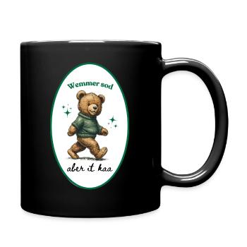 Schwaben Shirt – Wemmer sod aber it kaa - Tasse einfarbig - Schwarz - Rechts