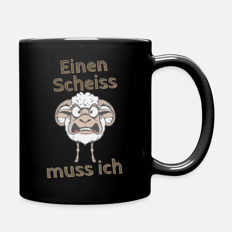 Wütendes Schaf Spruch einen Scheiss muss ich - Tasse einfarbig - Schwarz