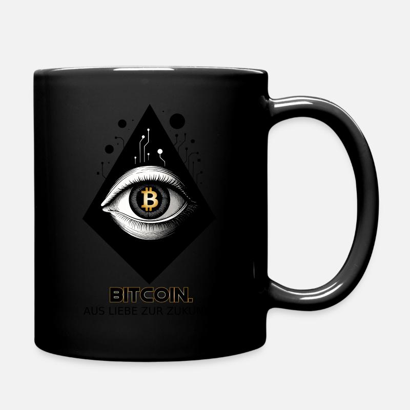 Bitcoin! Aus Liebe zur Zukunft. - Tasse einfarbig - Schwarz
