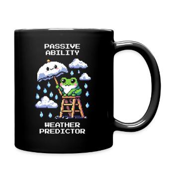 Passive Fähigkeit: Wetterorakel | Wetterfrosch - Tasse einfarbig - Schwarz - Rechts