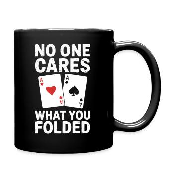 Poker - Personne ne s’en soucie en disant design - Mug uni - noir - Droite
