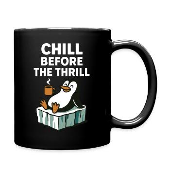 Entspann dich vor dem Nervenkitzel Penguin Spaß Winterstimmung - Tasse einfarbig - Schwarz - Rechts