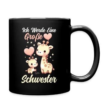 Ich Werde Große Schwester Giraffen Geschwisterkind - Tasse einfarbig - Schwarz - Rechts