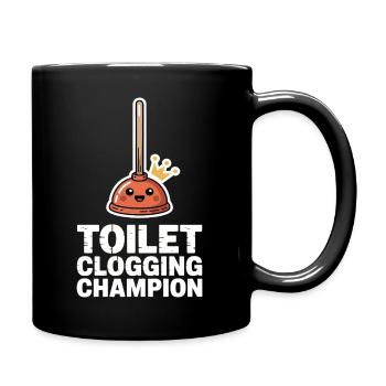 Toilet Clogging Champion Klo Humor - Tasse einfarbig - Schwarz - Rechts