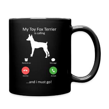 Toy Fox Terrier Is Calling Funny Dog Screen - Full Colour Mug - black - Right