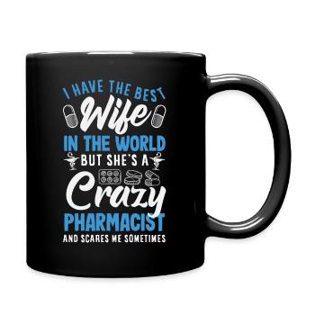 Have the best wife pharmacist - Full Colour Mug - black - Right