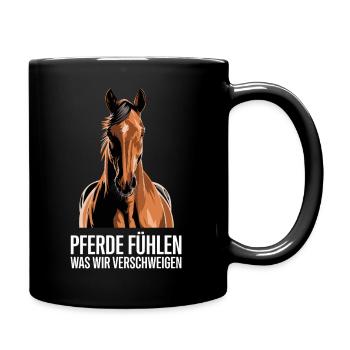 Horses feel what we conceal Saying for - Full Colour Mug - black - Right