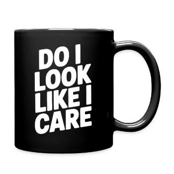 Do I Look Like I Care - Full Colour Mug - black - Right