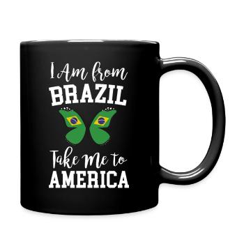 I am from brasil take me to America - Tasse einfarbig - Schwarz - Rechts