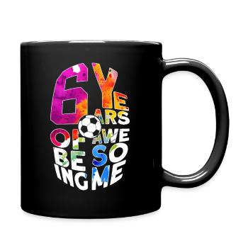 6 YEARS OF BEING AWESOME FOOTBALL 6TH BIRTHDAY - Full Colour Mug - black - Right