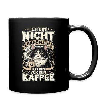 Kaffee Katze Spruch Nicht Unhöflich - Tasse einfarbig - Schwarz - Rechts