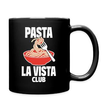 Pasta La Vista Club for pasta fans - Full Colour Mug - black - Right
