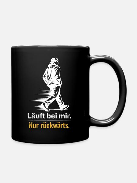 Läuft bei mir – Nur rückwärts Shirt  - Tasse einfarbig - Schwarz