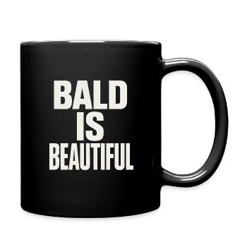 Männer Glatze Geschenkidee Bald Is Beautiful - Tasse einfarbig - Schwarz - Rechts