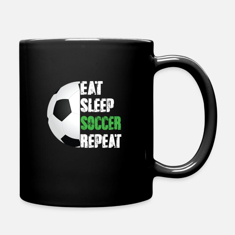 Eat Sleep Soccer Repeat - Tasse einfarbig - Schwarz