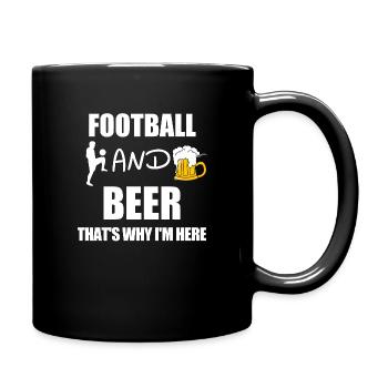 Football et bière c'est pourquoi je suis là - Mug uni - noir - Droite