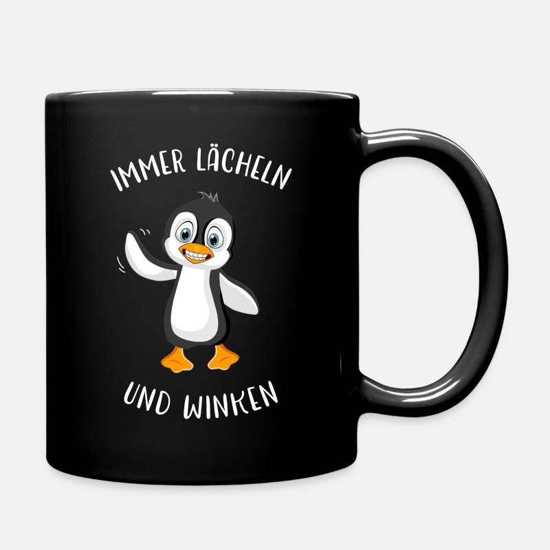 Pinguin Lächeln und winken Spruch Geschenk Idee - Tasse einfarbig - Schwarz