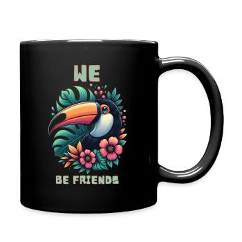 We Two Can Be Friends - Full Colour Mug - black - Right