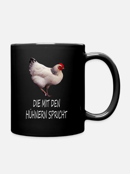 Die mit den Hühnern spricht | Sussex Huhn - Tasse einfarbig - Schwarz