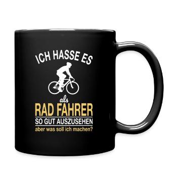 Lustiger Rad Fahrer Spruch - Tasse einfarbig - Schwarz - Rechts