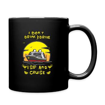 Ich trinke nicht und fahre ich sip und Kreuzfahrt-Geschenk - Tasse einfarbig - Schwarz - Rechts