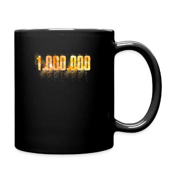1.000.000 EINE MILLION Doller Euro - Tasse einfarbig - Schwarz - Rechts