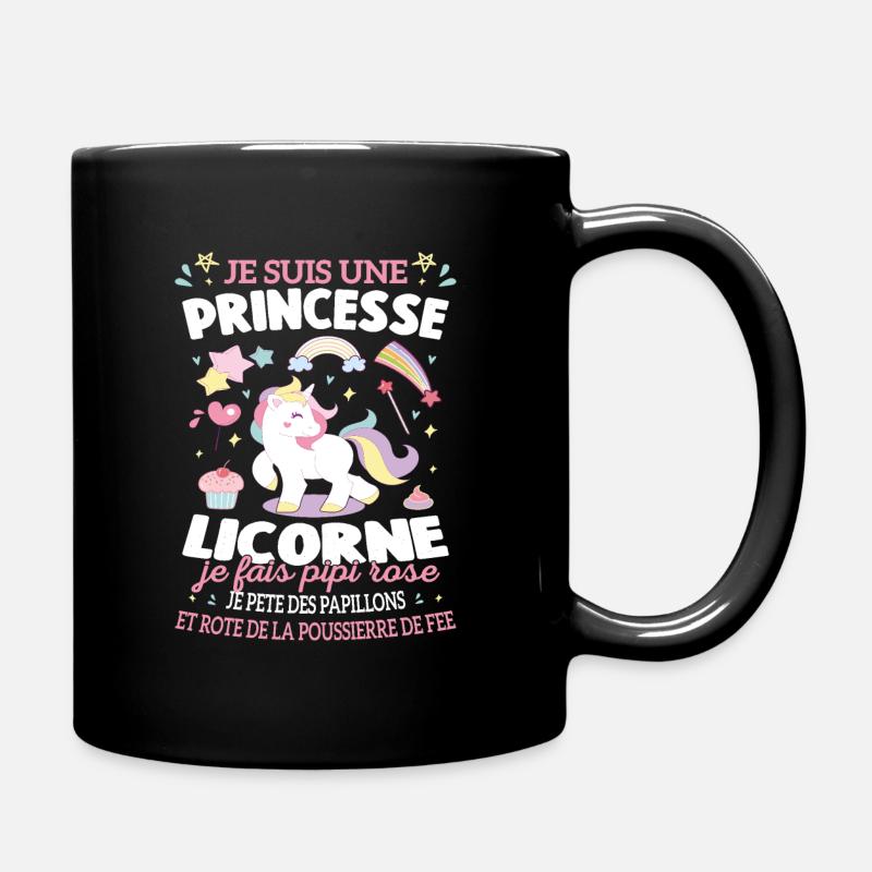 Je suis Une Princesse Licorne Humour - Mug uni - noir