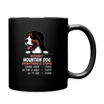 Ohne Mouintain Hund ist alles doof - Tasse einfarbig - Schwarz - Rechts