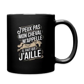 J'peux pas j'ai cheval - Mug uni - noir - Droite