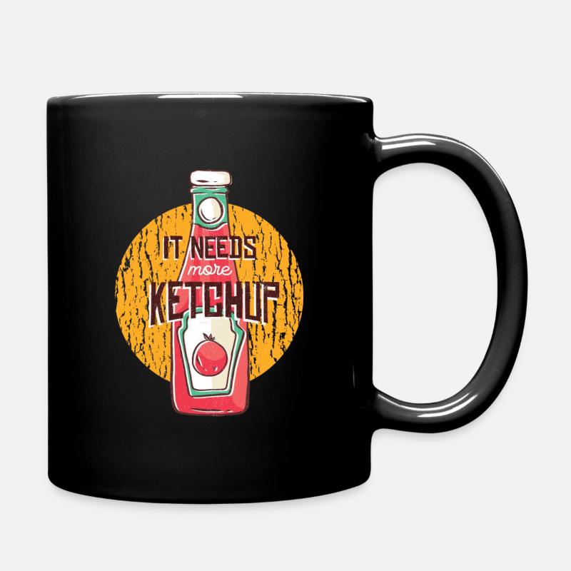 J’ai besoin de plus de ketchup - Mug uni - noir
