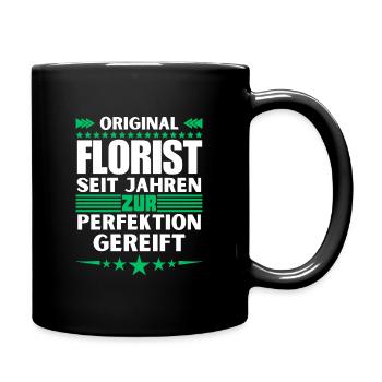 Zur Perfektion gereifter Florist - Tasse einfarbig - Schwarz - Rechts