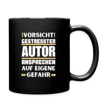Gestresster Autor nicht ansprechen! - Tasse einfarbig - Schwarz - Rechts