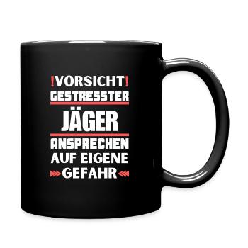Gestresster Jäger nicht ansprechen! - Tasse einfarbig - Schwarz - Rechts