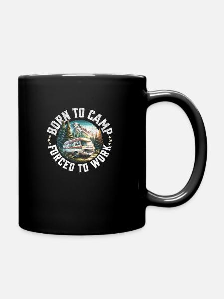 né pour camper forcer a travailler - Mug uni - noir