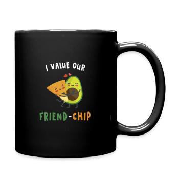 I Value Our Friend Chip Cute lustige Wortspiele - Tasse einfarbig - Schwarz - Rechts