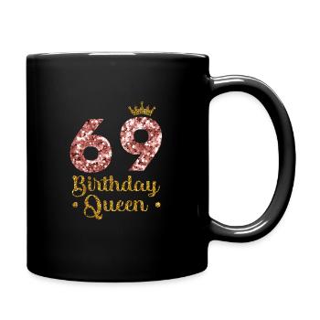 69e anniversaire Reine 69 ans Soixante-neuf ans - Mug uni - noir - Droite