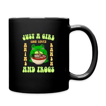 Nur ein Mädchen was Anime Ramen und Frösche liebt - Tasse einfarbig - Schwarz - Rechts