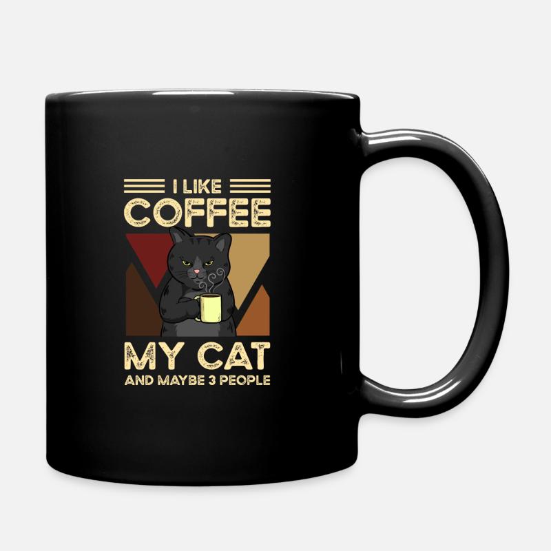 I like coffee my cats and maybe 3 people - Mug uni - noir