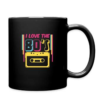 80er Jahre Outfit | I Love The 80s - Tasse einfarbig - Schwarz - Rechts