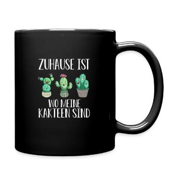 Zuhause Ist Wo Meine Kakteen Sind | Kaktus Pflanze - Tasse einfarbig - Schwarz - Rechts
