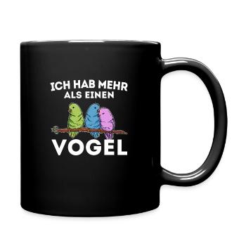 Vogel bescheuert Spruch Haustiere - Tasse einfarbig - Schwarz - Rechts