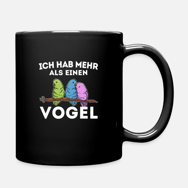 Vogel bescheuert Spruch Haustiere - Tasse einfarbig - Schwarz