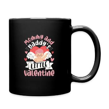 Mommy and Daddys Little Valentine - Tasse einfarbig - Schwarz - Rechts